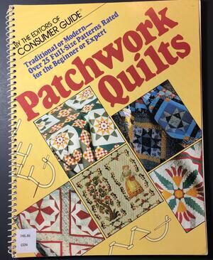 Patchwork Quilts: Traditional or Modern Over 25 Full-Size Patterns